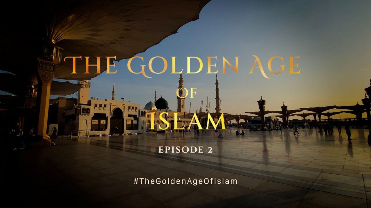 The Golden Age Of Islam   Ep 2 